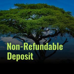 • Non-Refundable Deposit